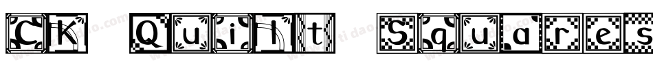 CK Quilt Squares字体转换
